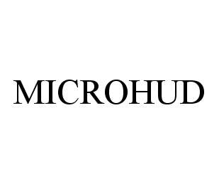Trademark Logo MICROHUD