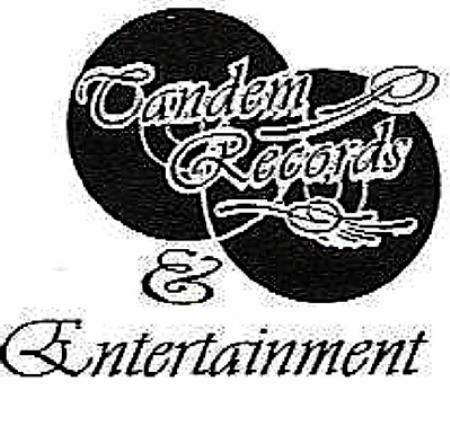 Trademark Logo TANDEM RECORDS & ENTERTAINMENT