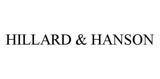 Trademark Logo HILLARD & HANSON
