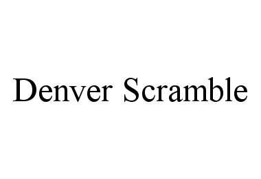 Trademark Logo DENVER SCRAMBLE