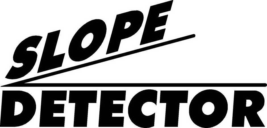 Trademark Logo SLOPE DETECTOR
