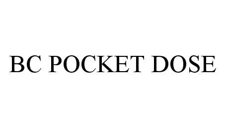 Trademark Logo BC POCKET DOSE