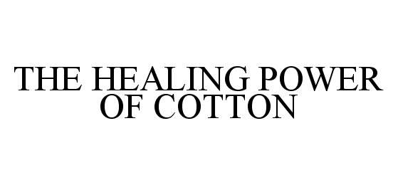  THE HEALING POWER OF COTTON