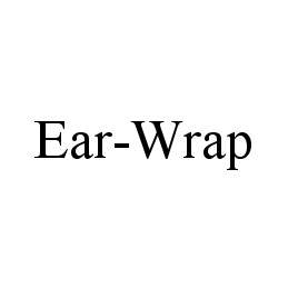 Trademark Logo EAR-WRAP