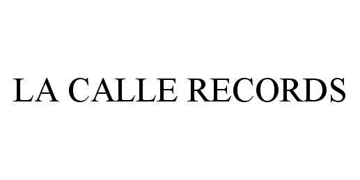 LA CALLE RECORDS