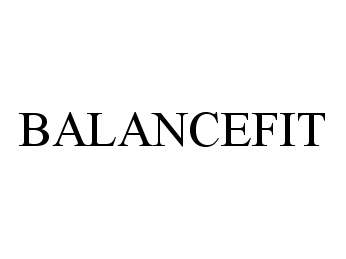 Trademark Logo BALANCEFIT