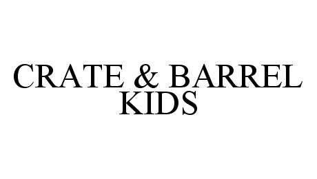 Trademark Logo CRATE & BARREL KIDS