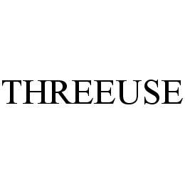  THREEUSE