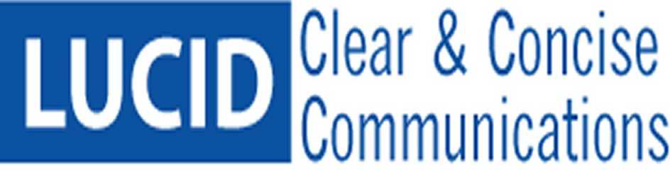  LUCID CLEAR &amp; CONCISE COMMUNICATIONS