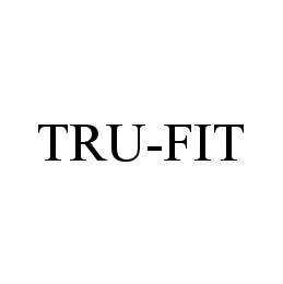Trademark Logo TRU-FIT