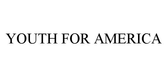  YOUTH FOR AMERICA