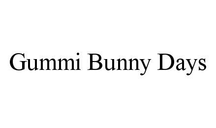 Trademark Logo GUMMI BUNNY DAYS