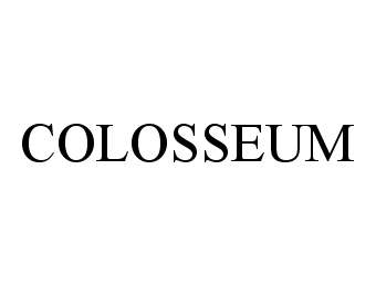  COLOSSEUM