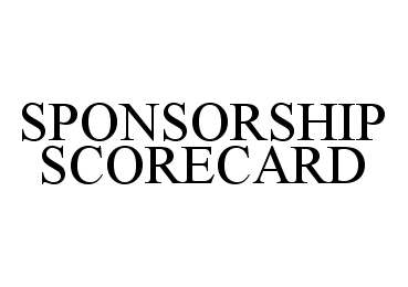 Trademark Logo SPONSORSHIP SCORECARD