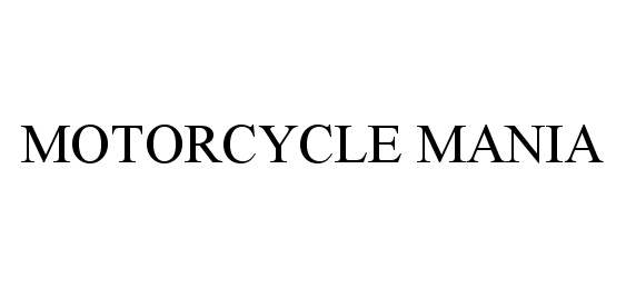  MOTORCYCLE MANIA