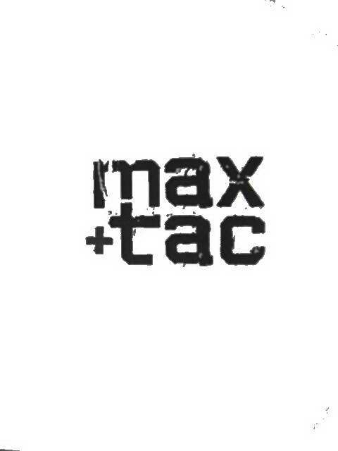  MAX TAC