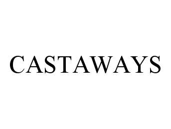 CASTAWAYS