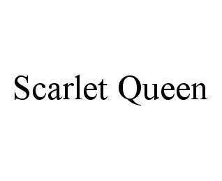 Trademark Logo SCARLET QUEEN