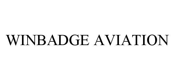 Trademark Logo WINBADGE AVIATION