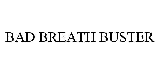  BAD BREATH BUSTER