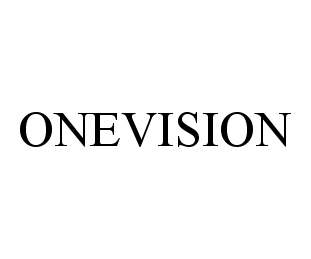 Trademark Logo ONEVISION