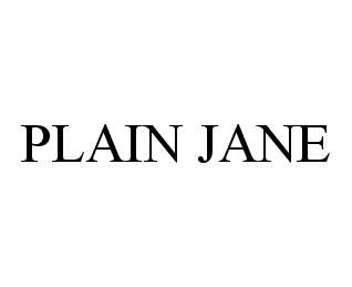 PLAIN JANE