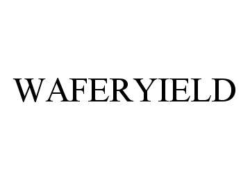 Trademark Logo WAFERYIELD