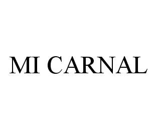 Trademark Logo MI CARNAL