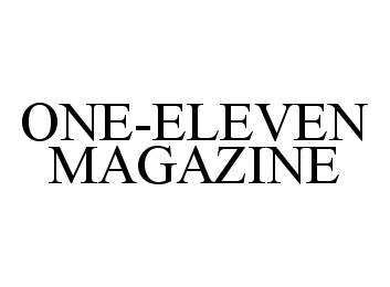  ONE-ELEVEN MAGAZINE