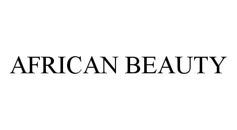 Trademark Logo AFRICAN BEAUTY