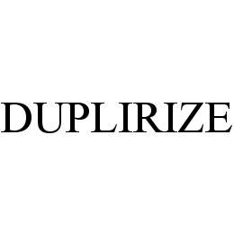 Trademark Logo DUPLIRIZE