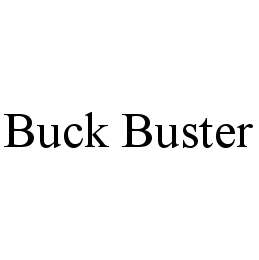 Trademark Logo BUCK BUSTER