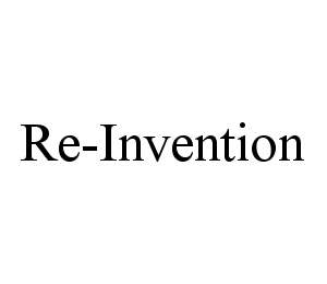 Trademark Logo RE-INVENTION