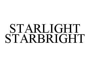  STARLIGHT STARBRIGHT