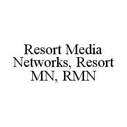  RESORT MEDIA NETWORKS, RESORT MN, RMN