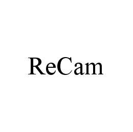 Trademark Logo RECAM