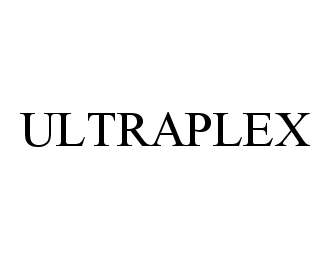 Trademark Logo ULTRAPLEX