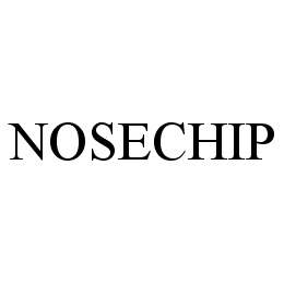 Trademark Logo NOSECHIP