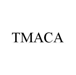  TMACA