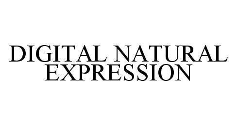  DIGITAL NATURAL EXPRESSION