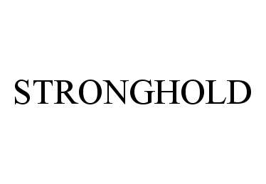 Trademark Logo STRONGHOLD