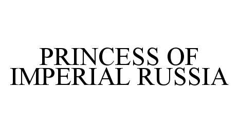  PRINCESS OF IMPERIAL RUSSIA
