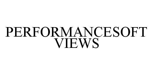  PERFORMANCESOFT VIEWS