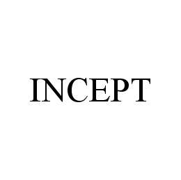 INCEPT