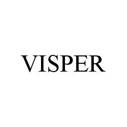 Trademark Logo VISPER