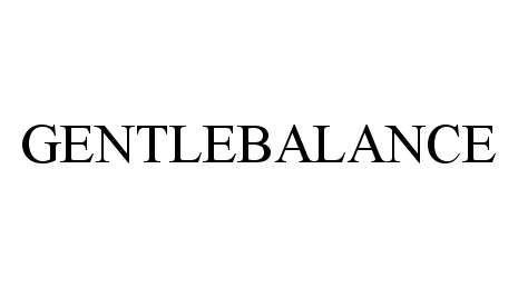 Trademark Logo GENTLEBALANCE