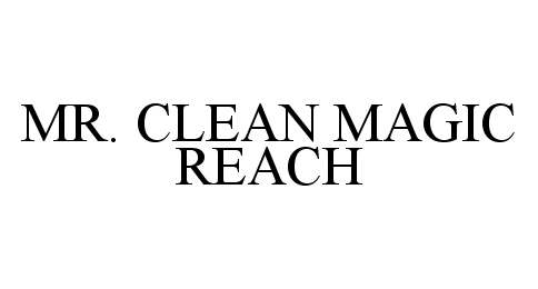  MR. CLEAN MAGIC REACH