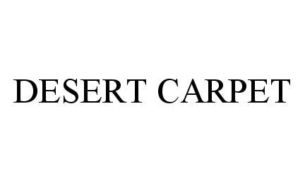 Trademark Logo DESERT CARPET