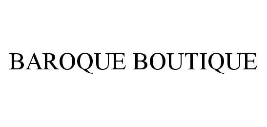  BAROQUE BOUTIQUE