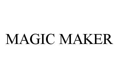 MAGIC MAKER